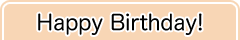 Happy Birthday!